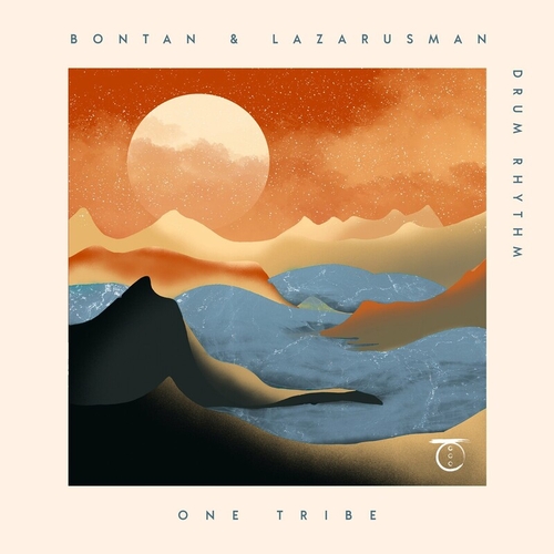 Bontan & Lazarusman - Drum Rhythm [OTR013]